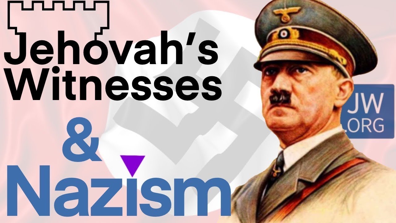 Initial Support For Nazism By Jehovah's Witness Leaders
