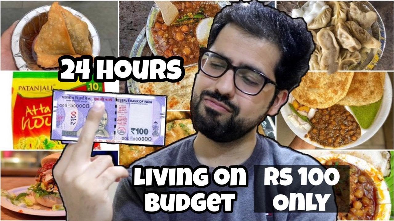 Living on Rs 100 ONLY for 24 Hours || Sasta Food Challenge