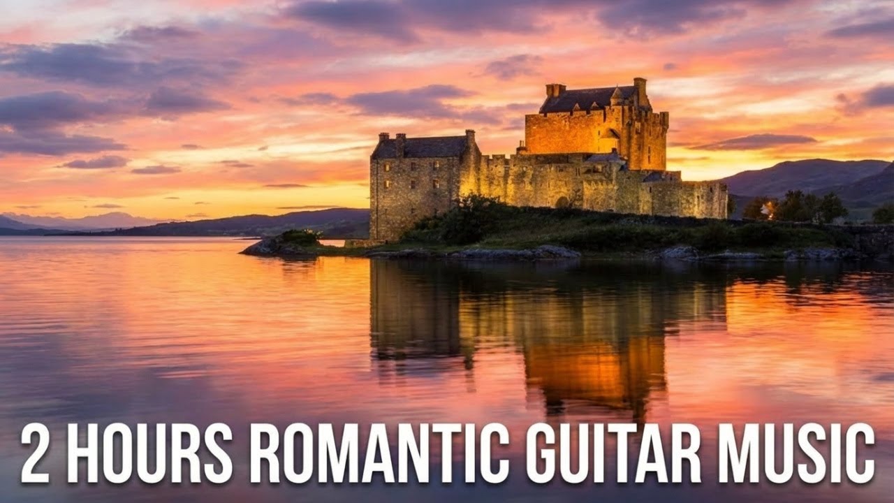 2 Hours of Relaxing Guitar Music for Study, Focus & Romance – Scottish Castles & Misty Highlands 🏰