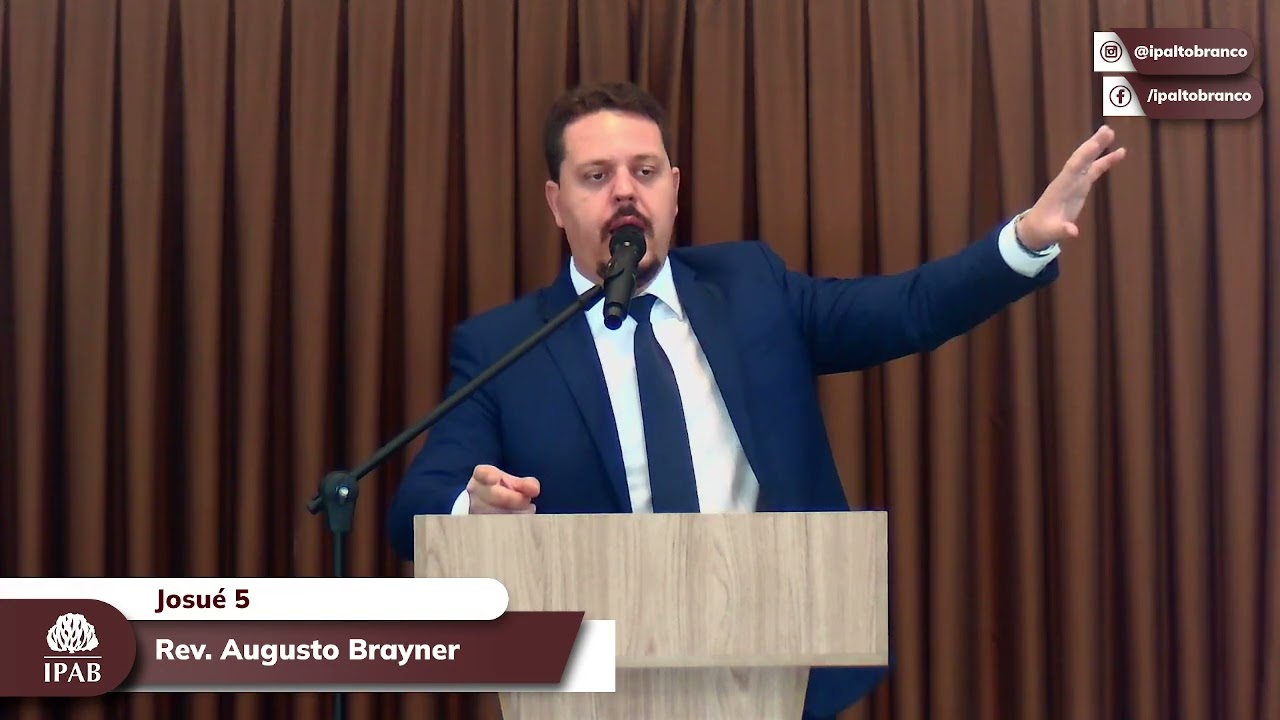 Pregação em Josué 5: 1-12 | Rev. Augusto Brayner