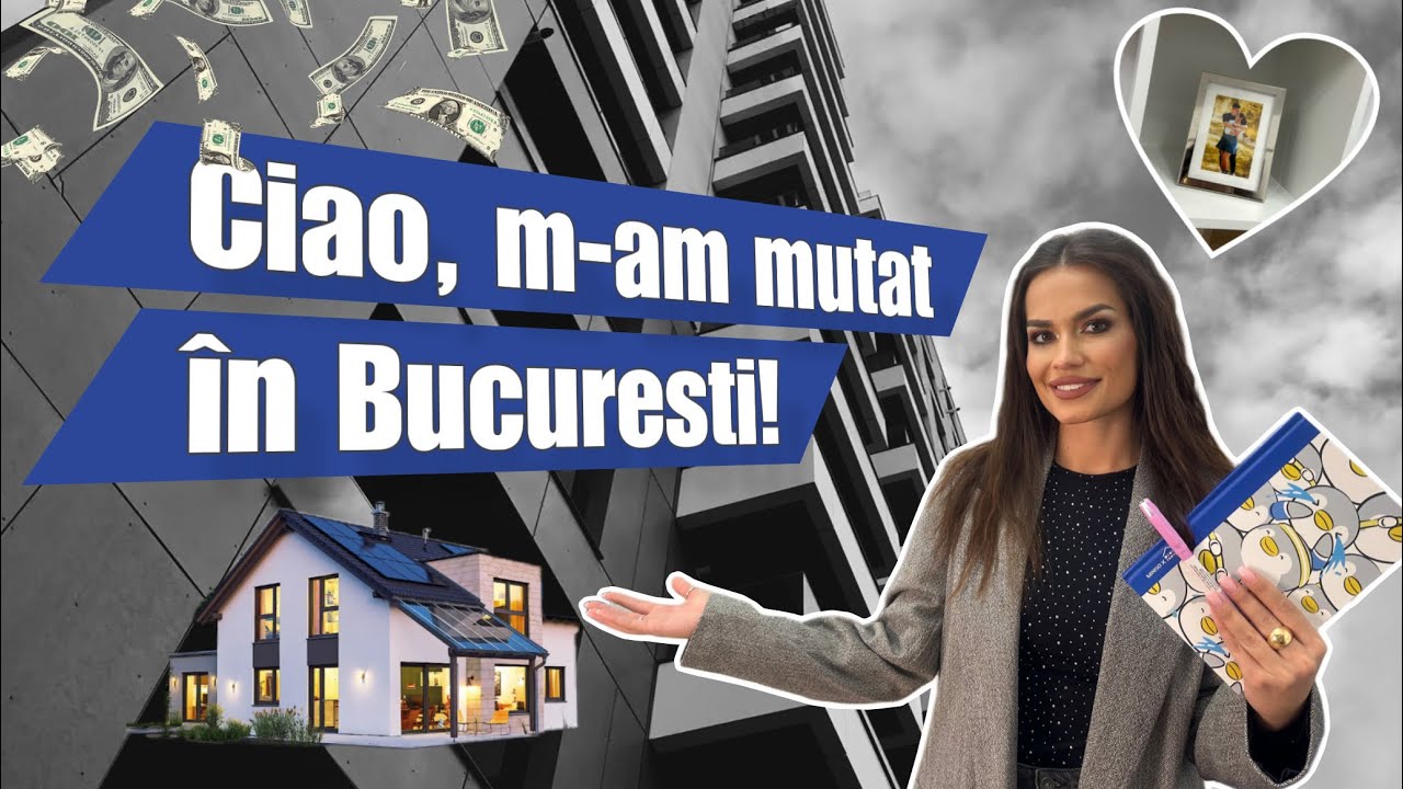 M-AM MUTAT SINGURA IN BUCURESTI - #1
