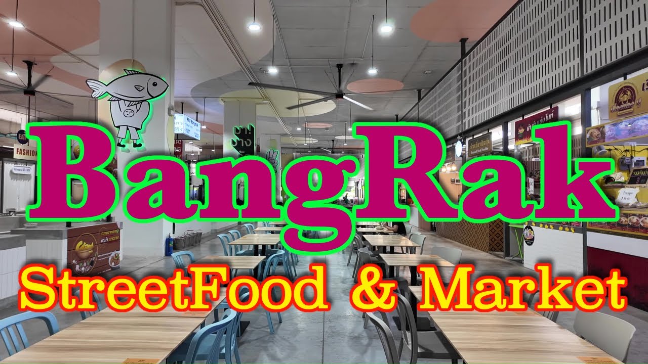 Walking @ Bang Rak Market & Food Court (Mar 2024) - Bangkok City View