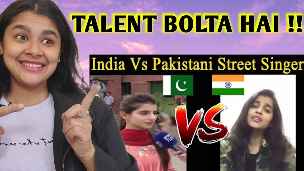 Indian reaction vs pakistan street singing talents