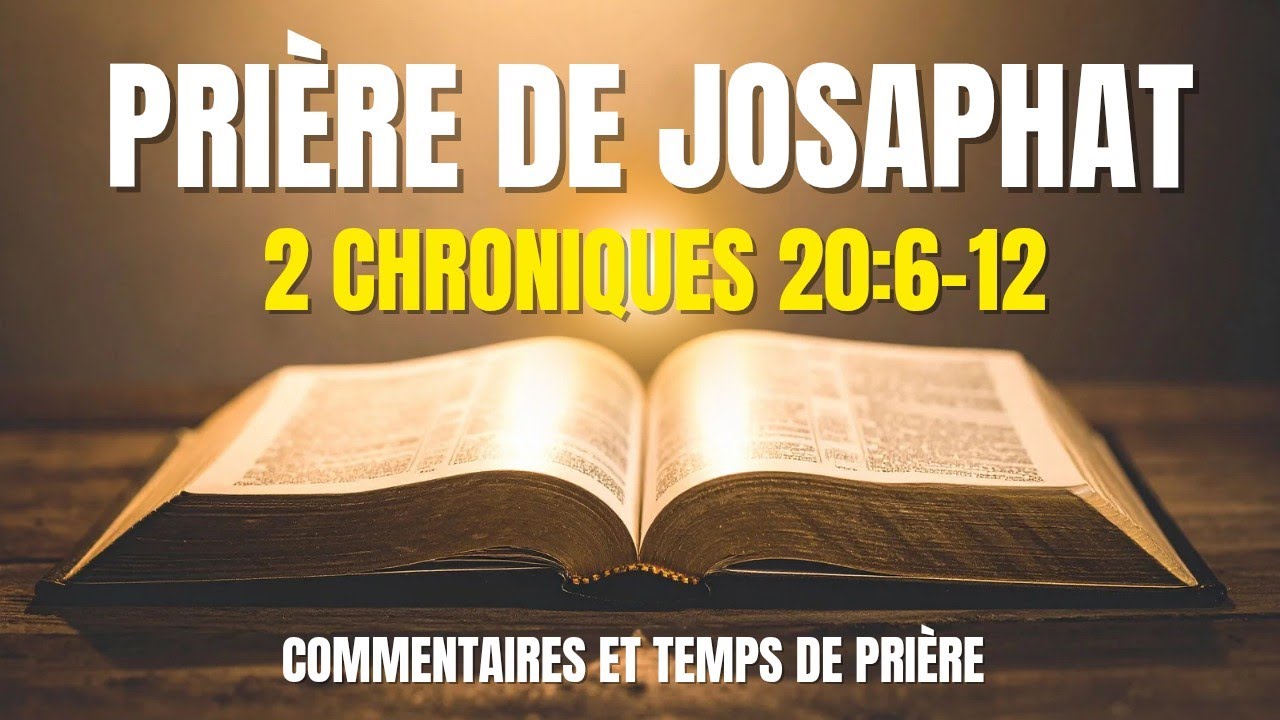 Prière de Josaphat : Ce qu'il faut comprendre