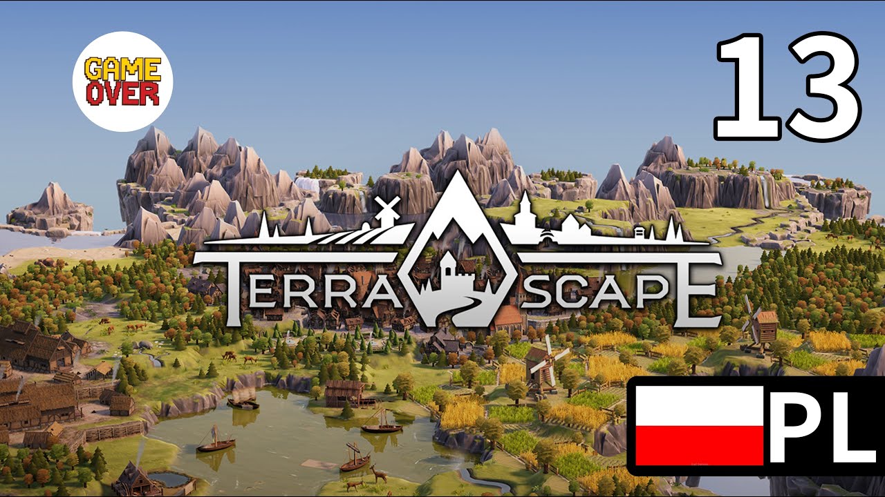Zagrajmy w TerraScape | #13 | Masywny masyw | SCENARIUSZ | Gameplay PL
