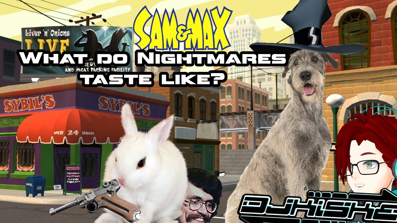 Sam and Max, What Do Nightmares Taste Like?