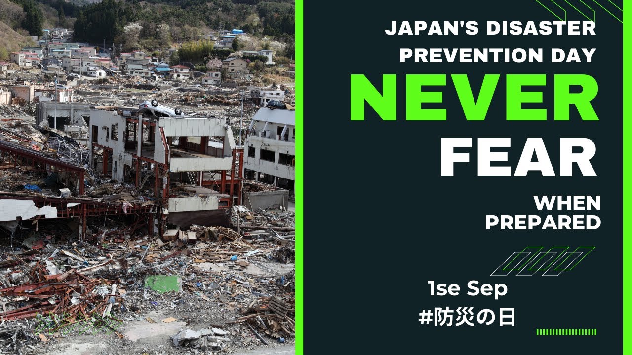 How Prepared Are You? - Lessons from Japan's Disaster Prevention Day.