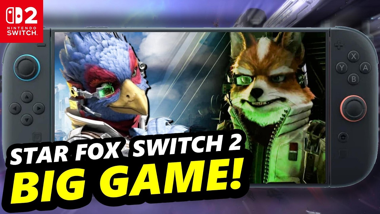 This is BIG for Star Fox on Nintendo Switch 2...