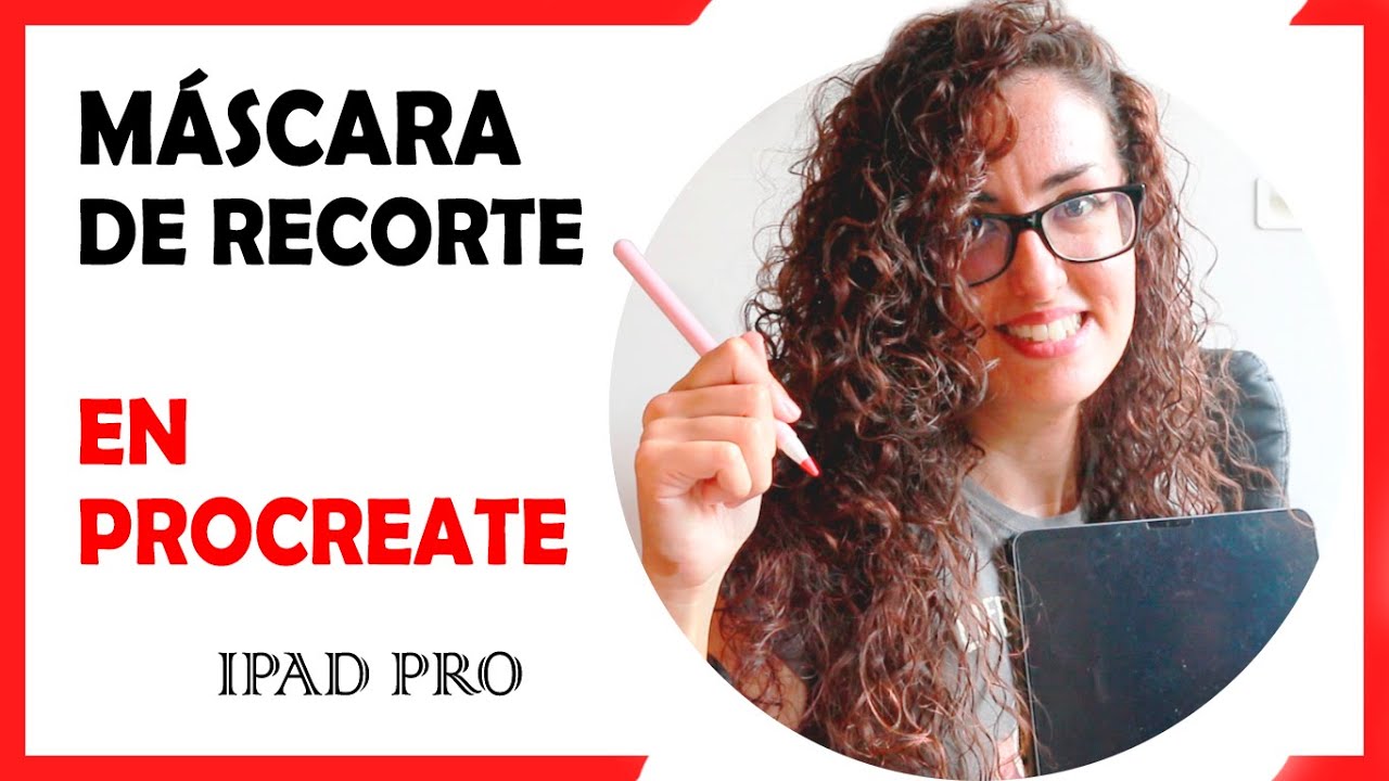 TUTORIAL de PROCREATE en Español | Uso de máscara de recorte ✅