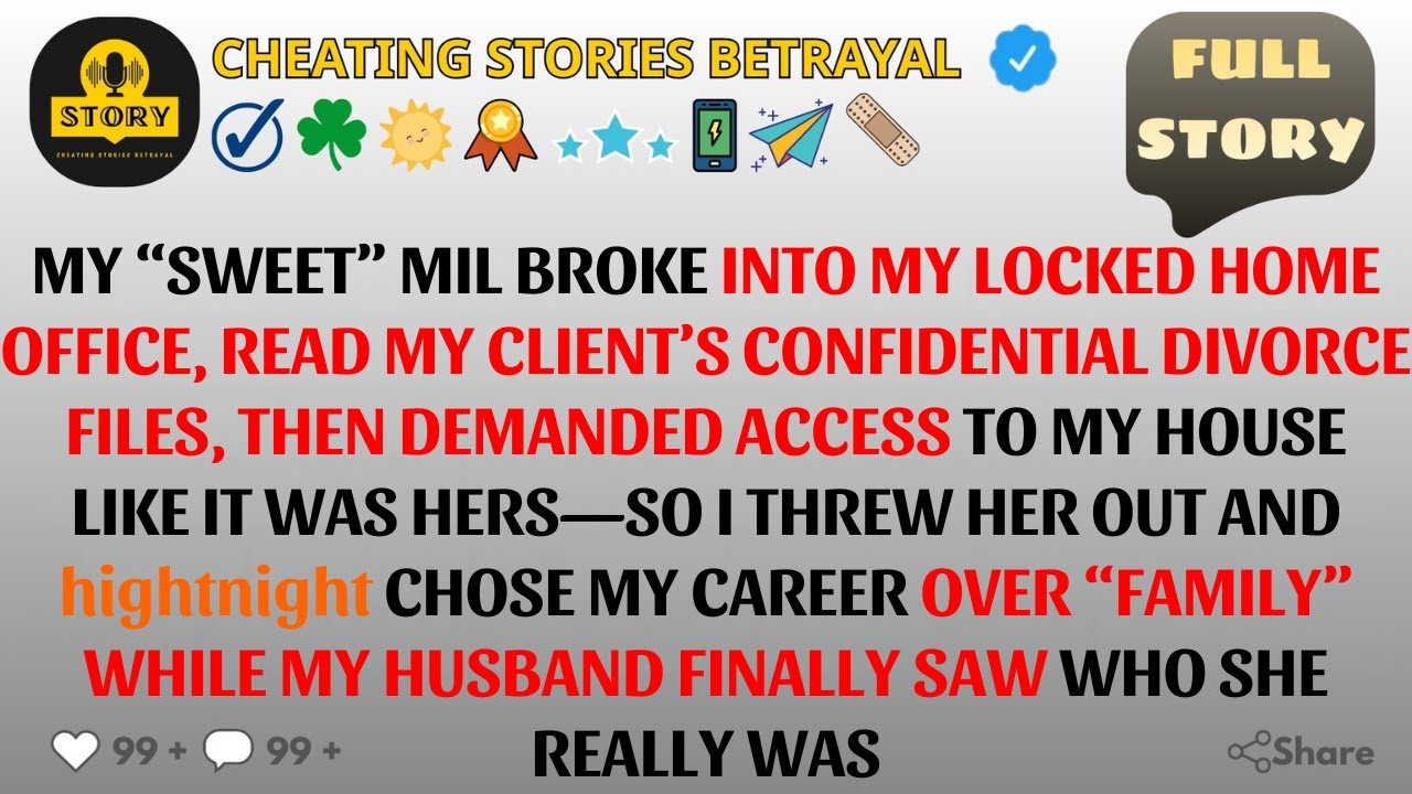 [FULL STORY] I Kicked My MIL Out After She Broke Into My Locked Office & Read Client Secrets