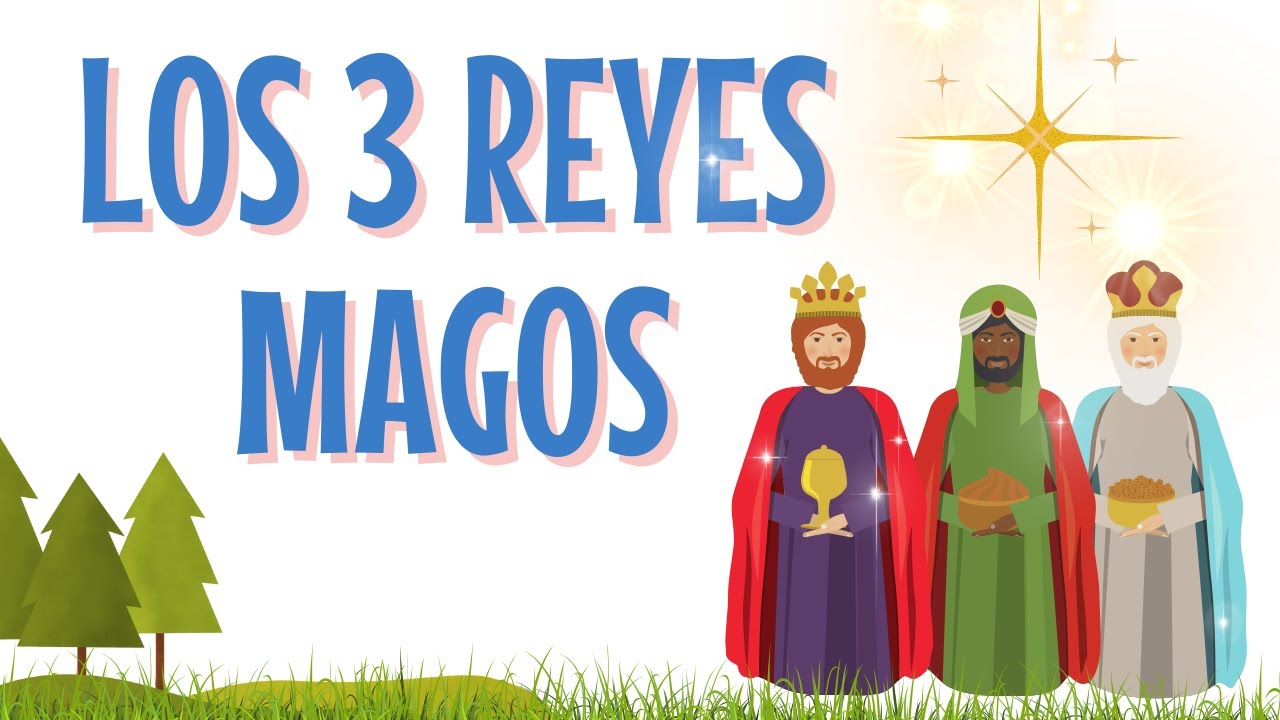 LOS 3 REYES MAGOS DE ORIENTE 🐫🐫🐫 - For Kids