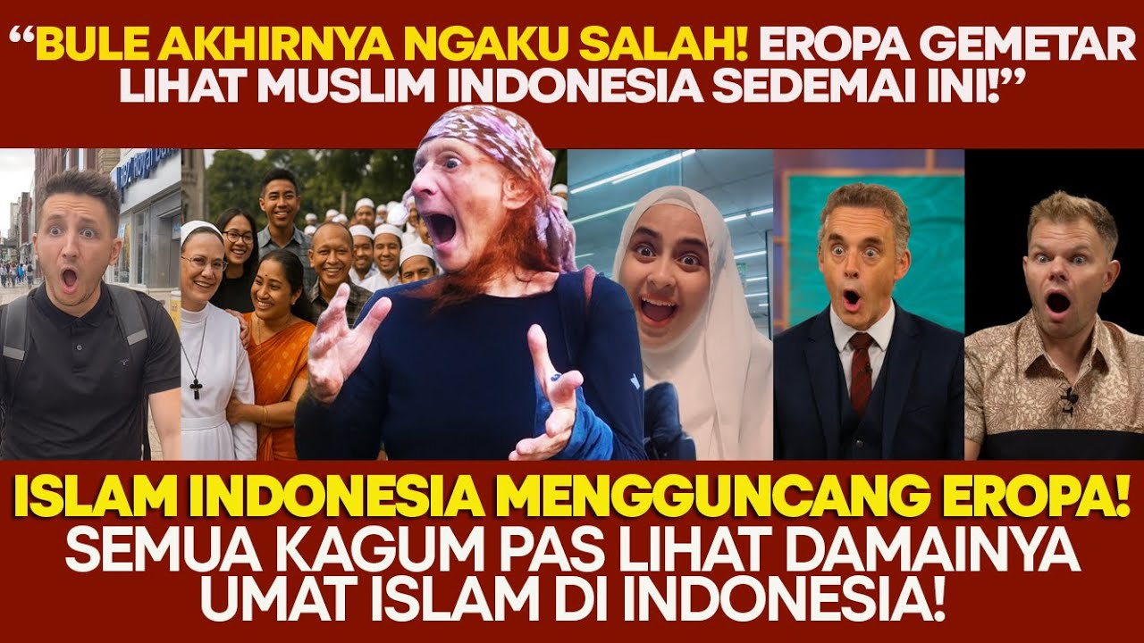 EROPA NGAKU SALAH! MEREKA BELAJAR ISLAM DARI INDONESIA DAN KAGUM LIHAT HIDUP DAMAI UMAT MUSLIM!