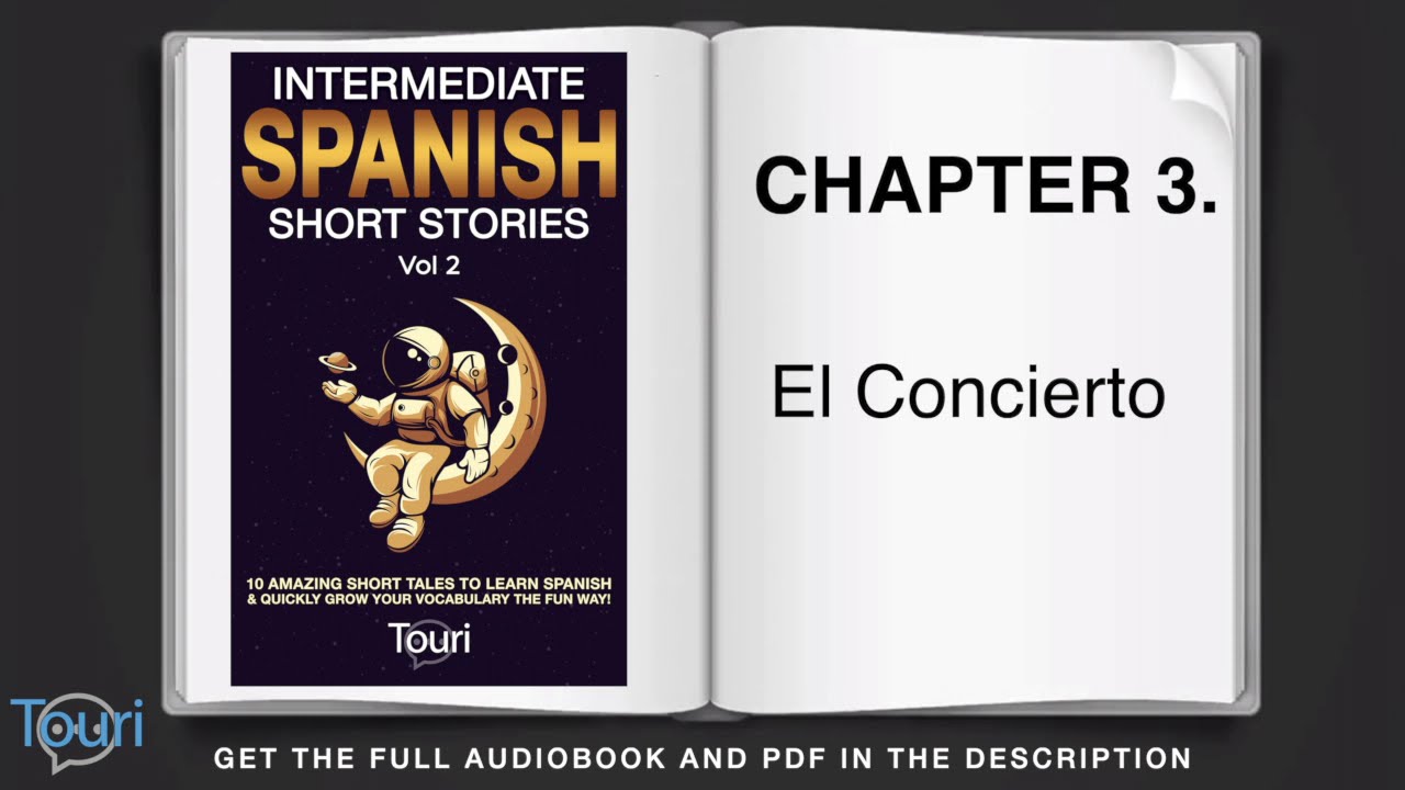 Learn Spanish By Reading In Spanish - Intermediate Spanish Stories (Volume 2)
