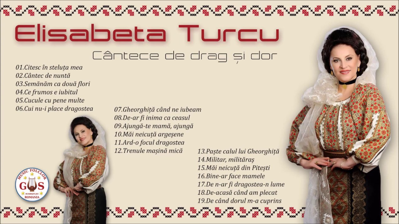 Cântece de drag și dor Album Colaj ELISABETA TURCU