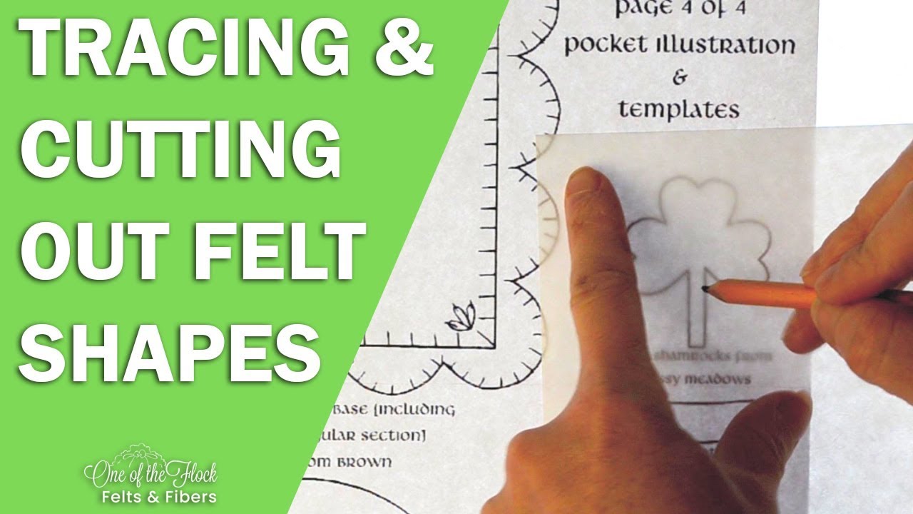 Tracing and Cutting Out Felt Shapes