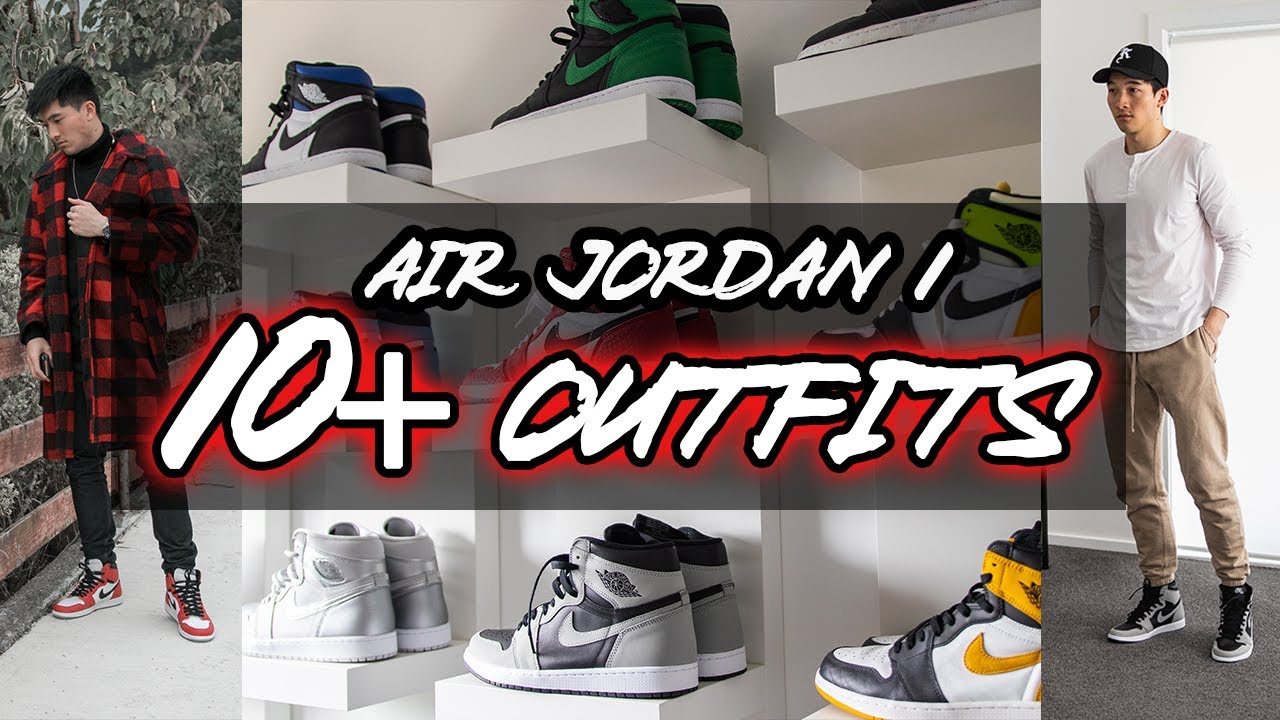 How to Style - Air Jordan 1 (10+ Outfit Ideas)