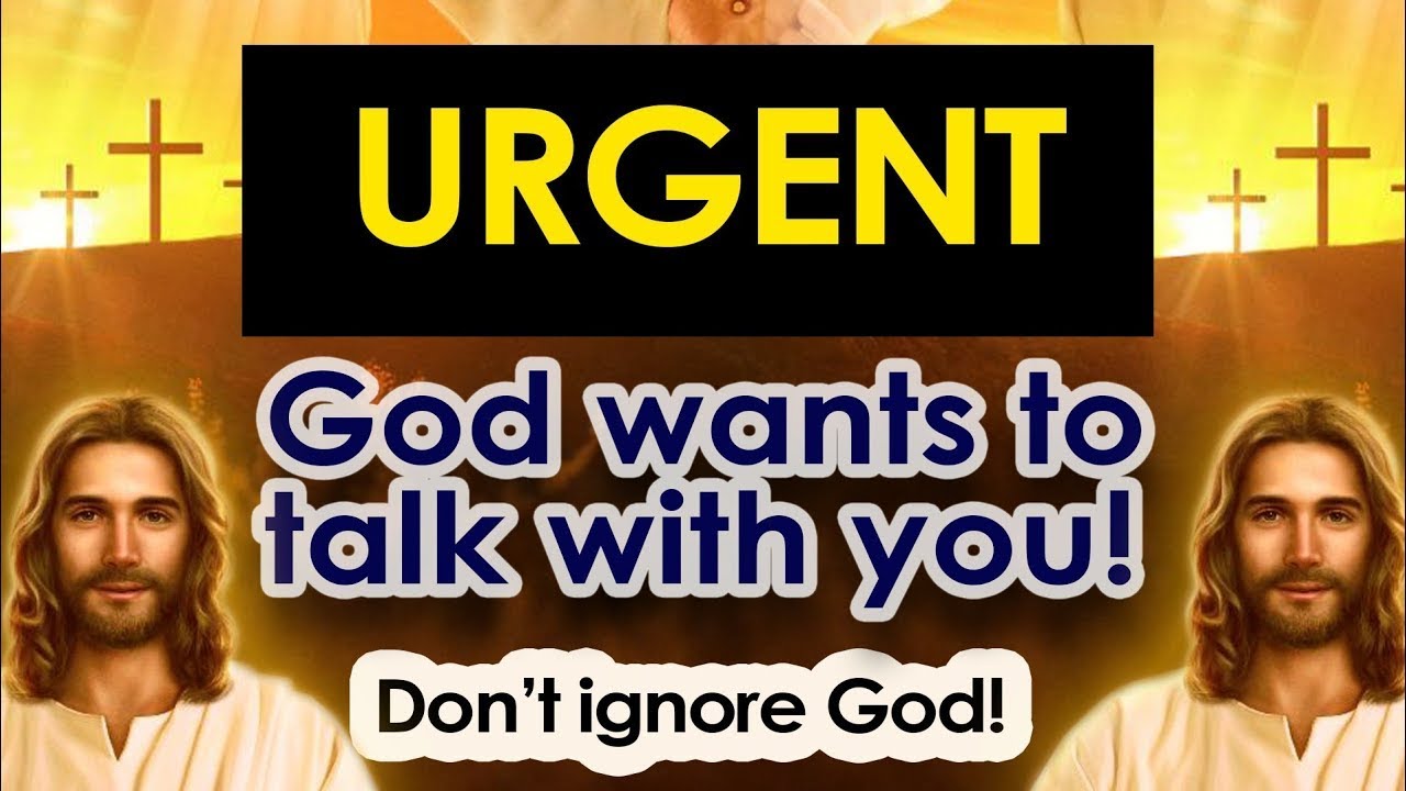 URGENT! Almighty God Wants To Talk To You Through This Powerful Miracle Prayer And He Will Bless You