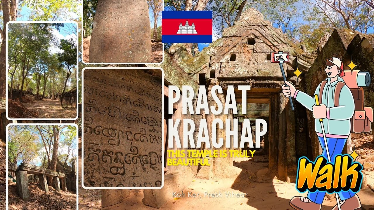 This Temple is Truly Beautiful and Contains Many Ancient Inscriptions | Prasat Krachap