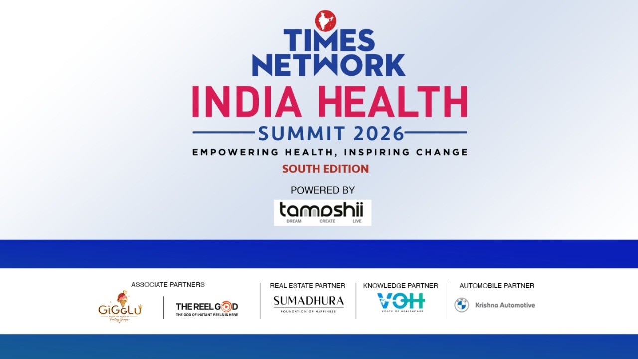 Times Network India Health Summit & Awards 2026 | South Edition