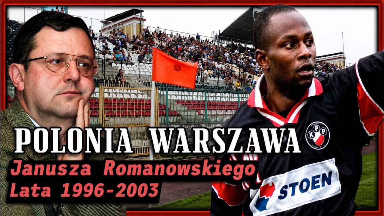 Polonia Warszawa Janusza Romanowskiego