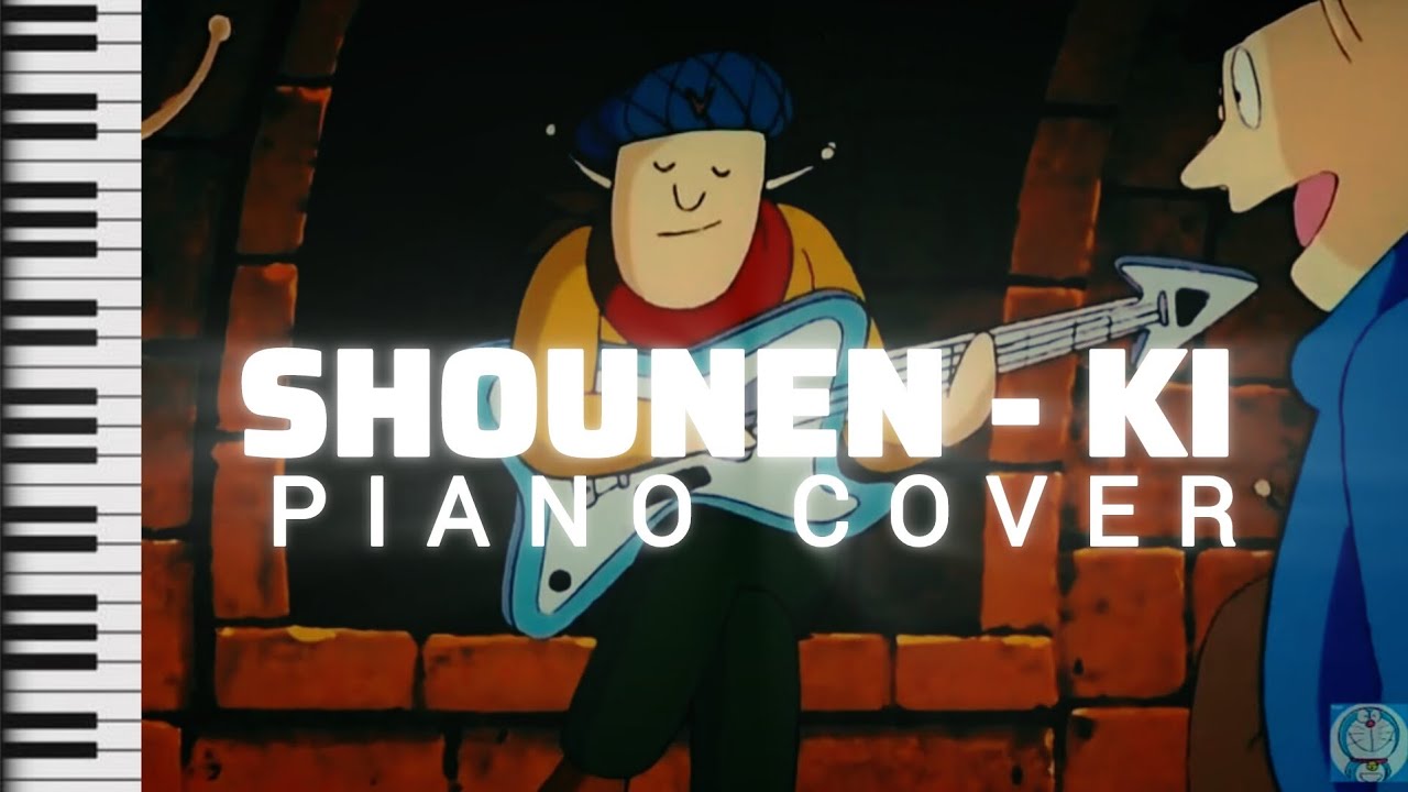 Shounen Ki (少年期) 🎹❤️ | Doraemon Movie Nostalgic Piano Cover | Hridam Kundu |
