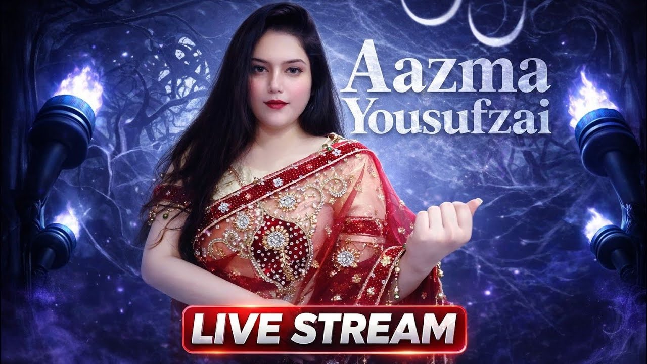 Aazma Yousufzai is live