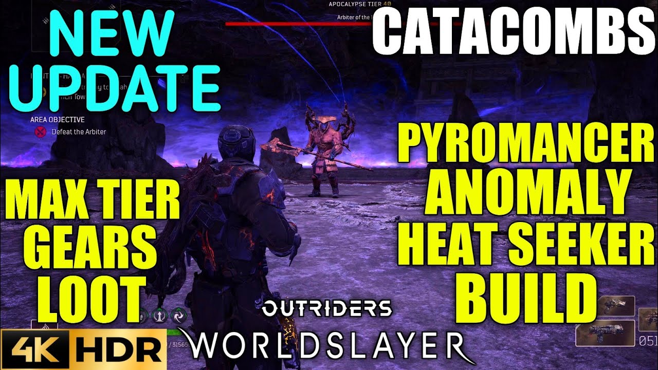 Catacombs Max Tier Loot Pyro Build OUTRIDERS WORLDSLAYER New Update Pyromancer Heatseeker Build PS5