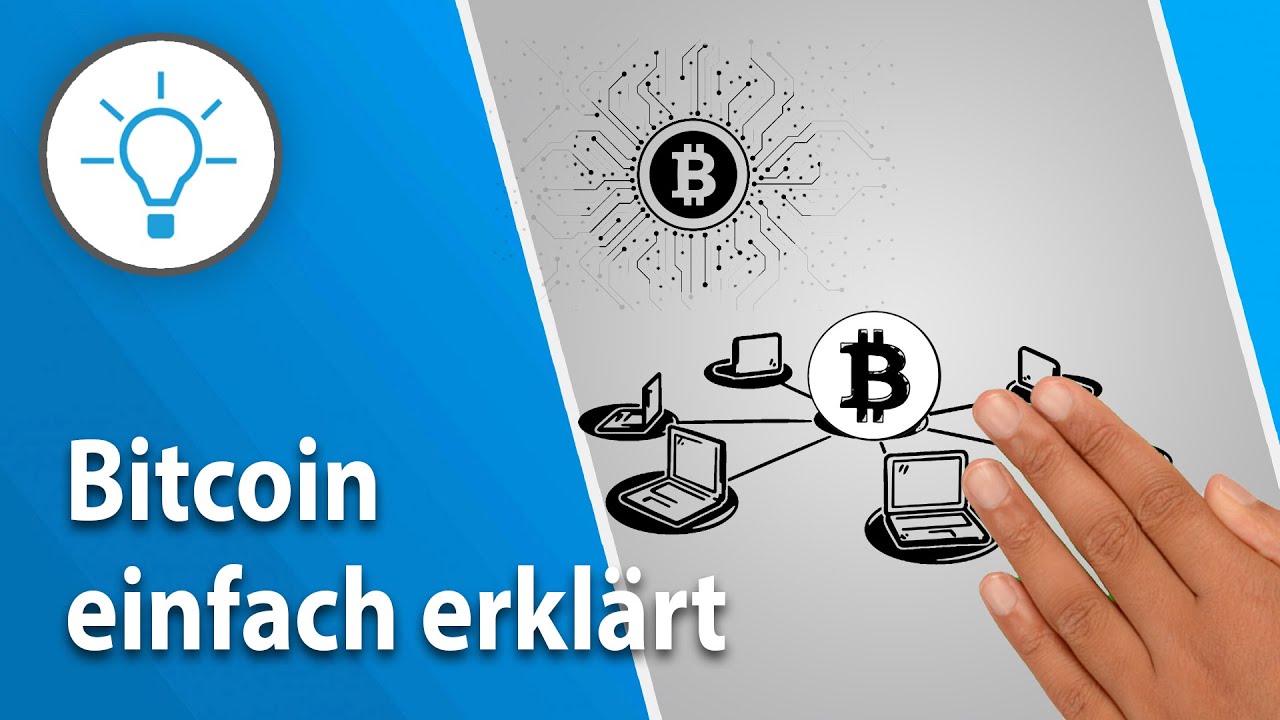 Bitcoin einfach erkl&auml;rt