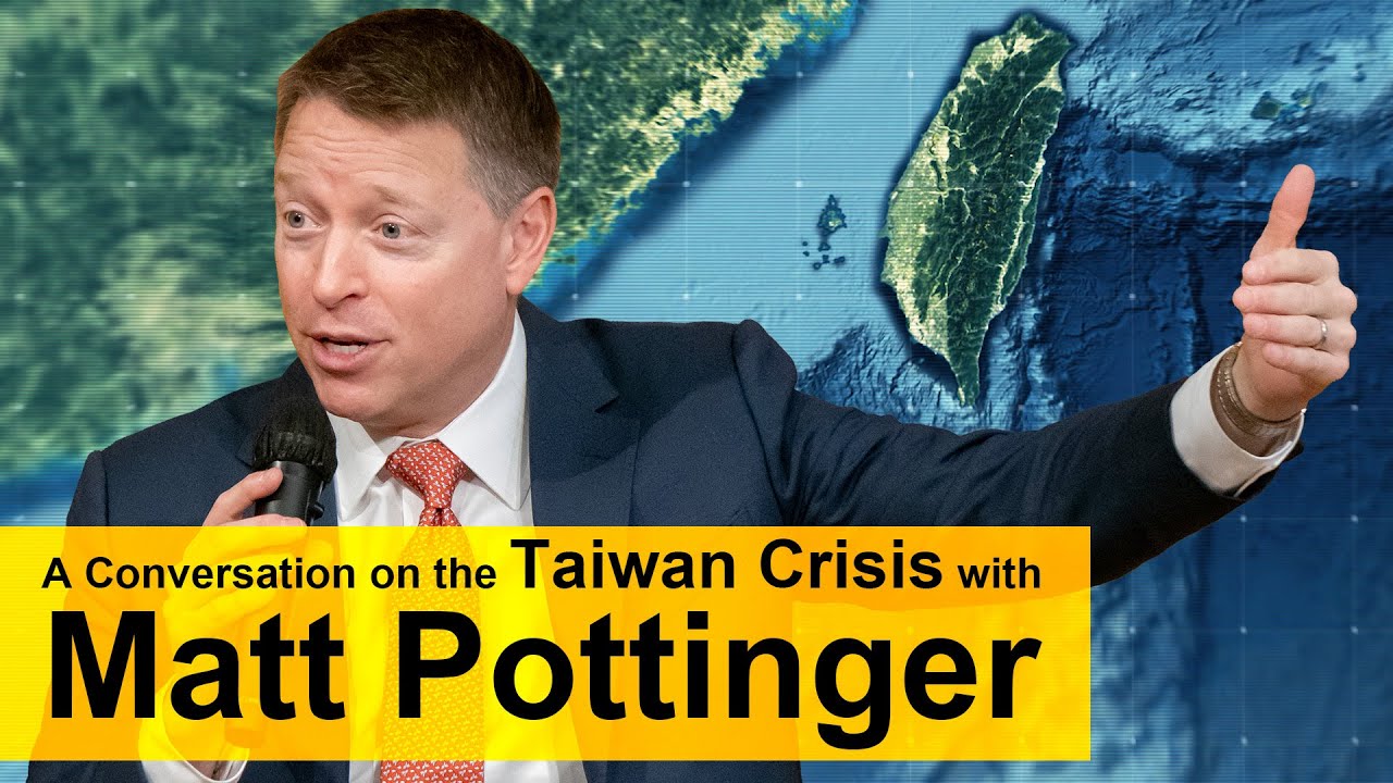 A Conversation on the Taiwan Crisis with Matt Pottinger, Garnaut Global CEO