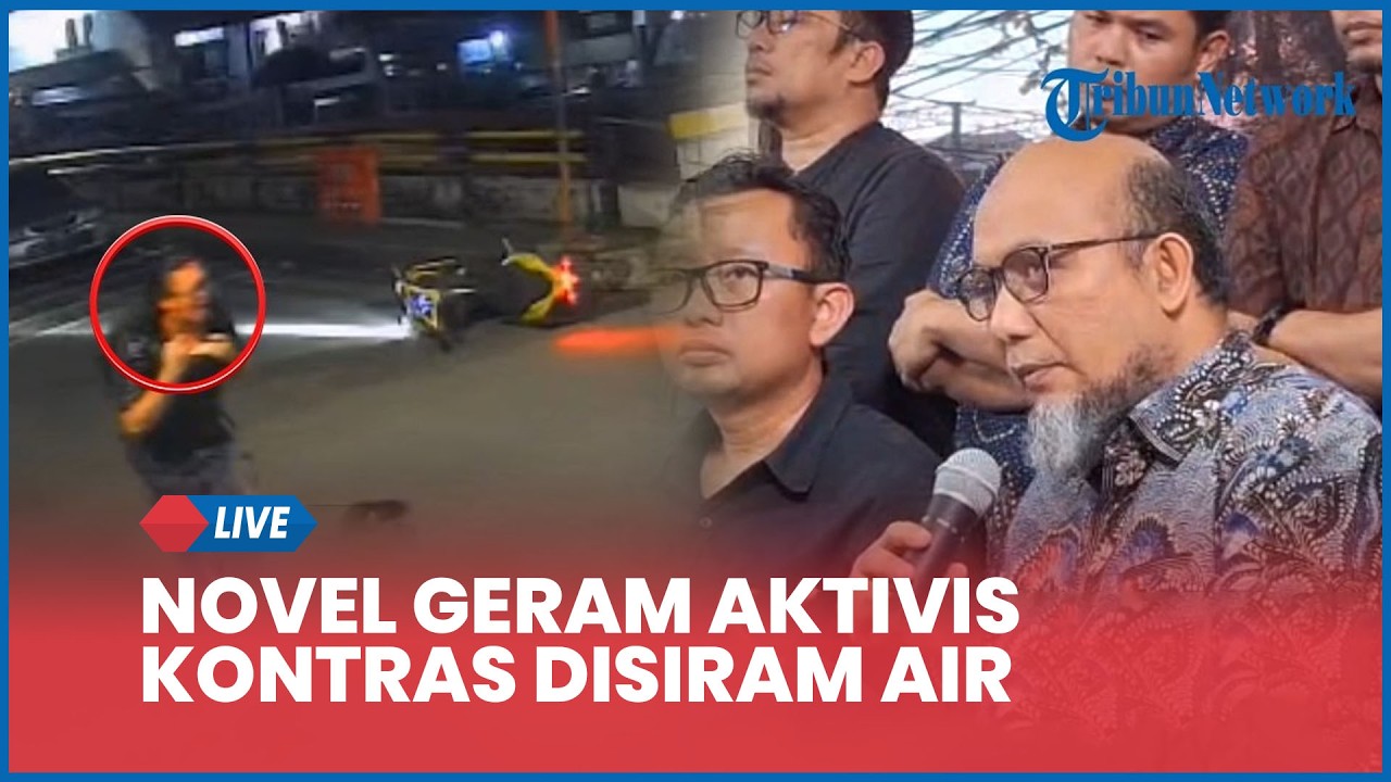 Novel Baswedan Geram seusai Aktivis KontraS Disiram Air Keras OTK: Saya Yakin Pelakunya Terorganisir