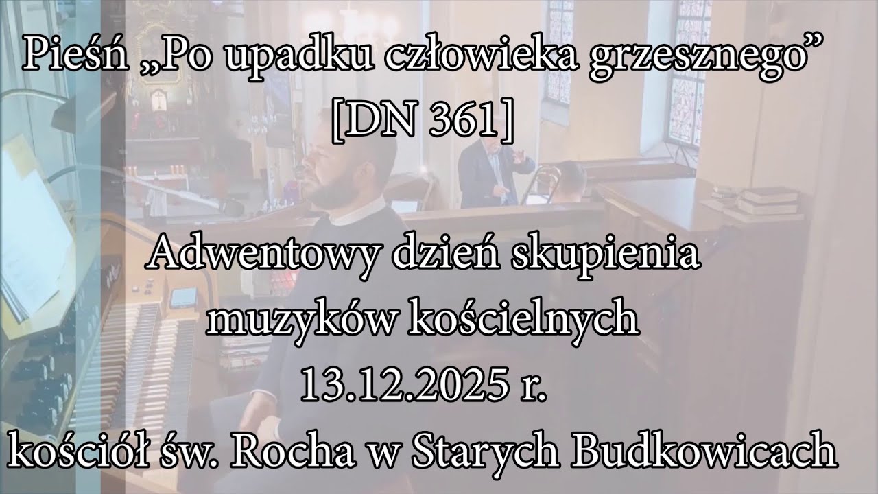 Po upadku człowieka grzesznego [DN 361]