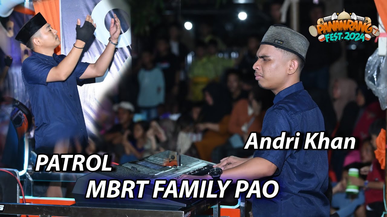PATROL MBRT FAMILY PAO SANGAT MENGHIBUR BERSAMA ANDRI KHAN #andrikhan #lombamusikpatrol #patrol