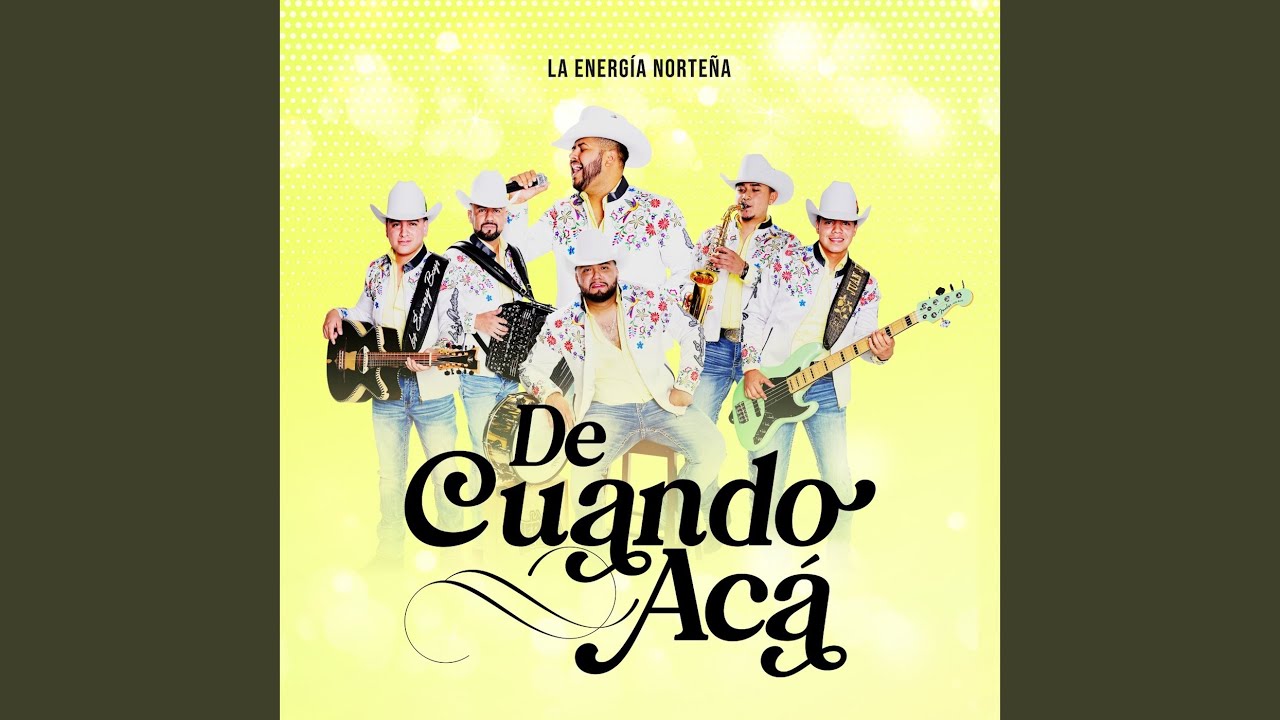 De Cuando Acá
