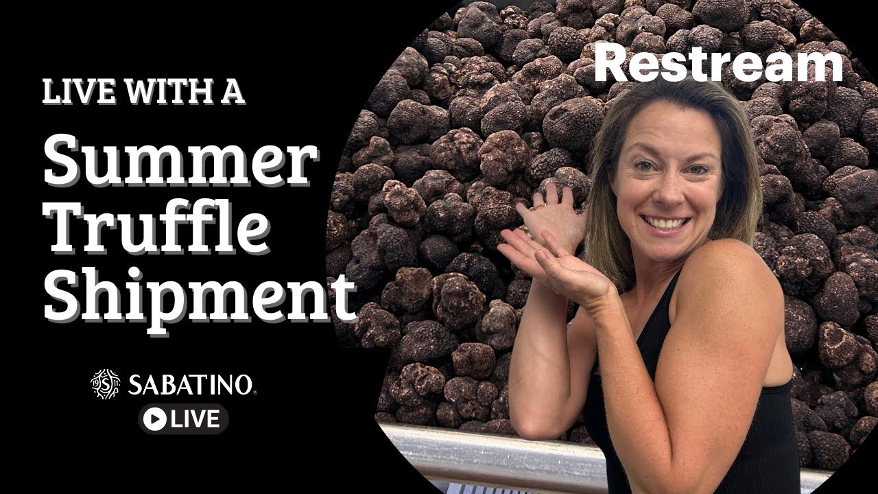 Live with a Summer Truffle Shipment