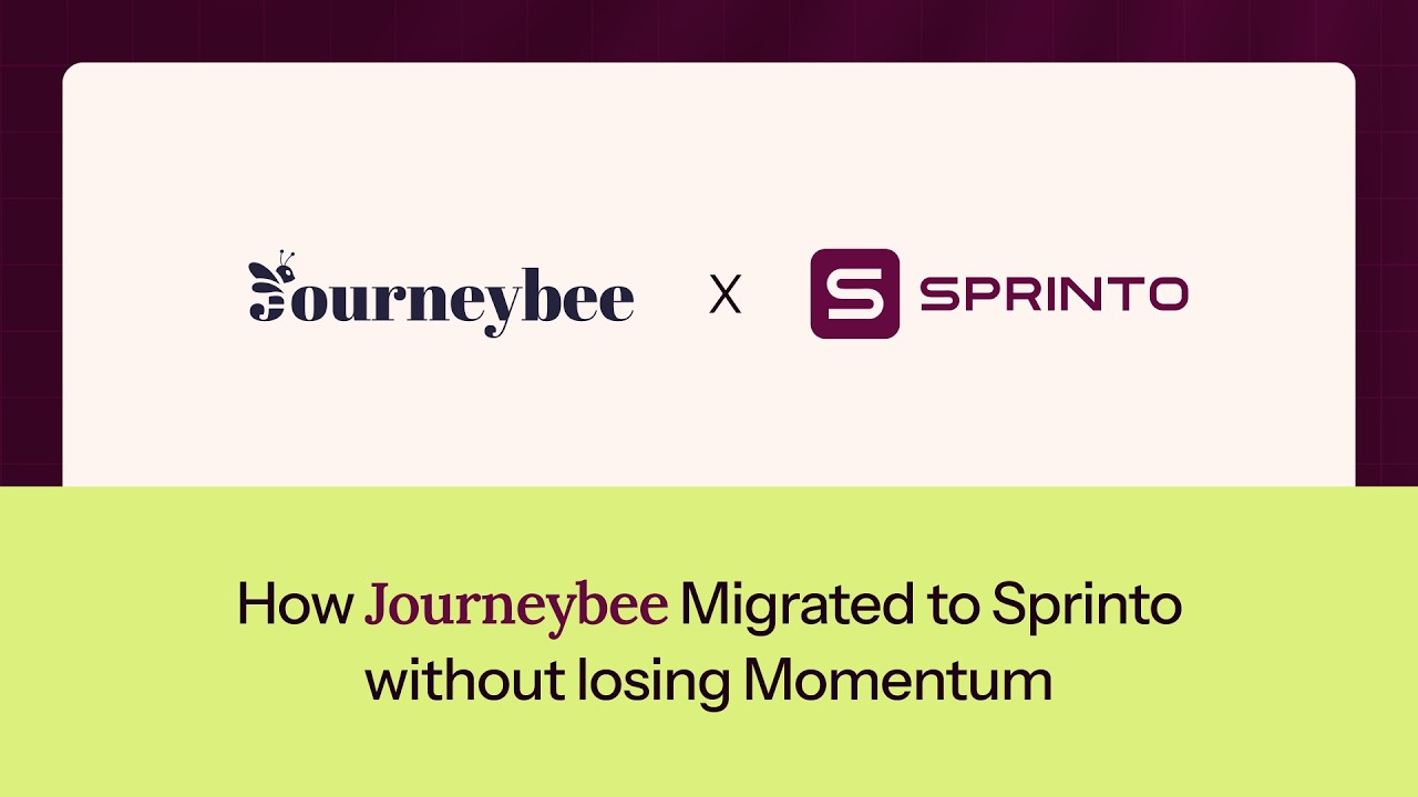 How Journeybee Migrated to Sprinto without losing Momentum 