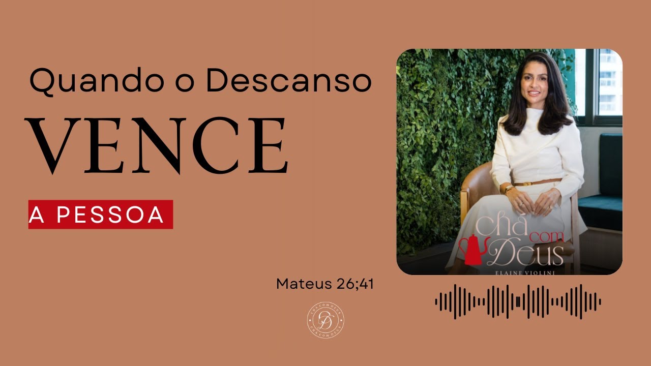 Vigiai, Orai e Descansem no Senhor