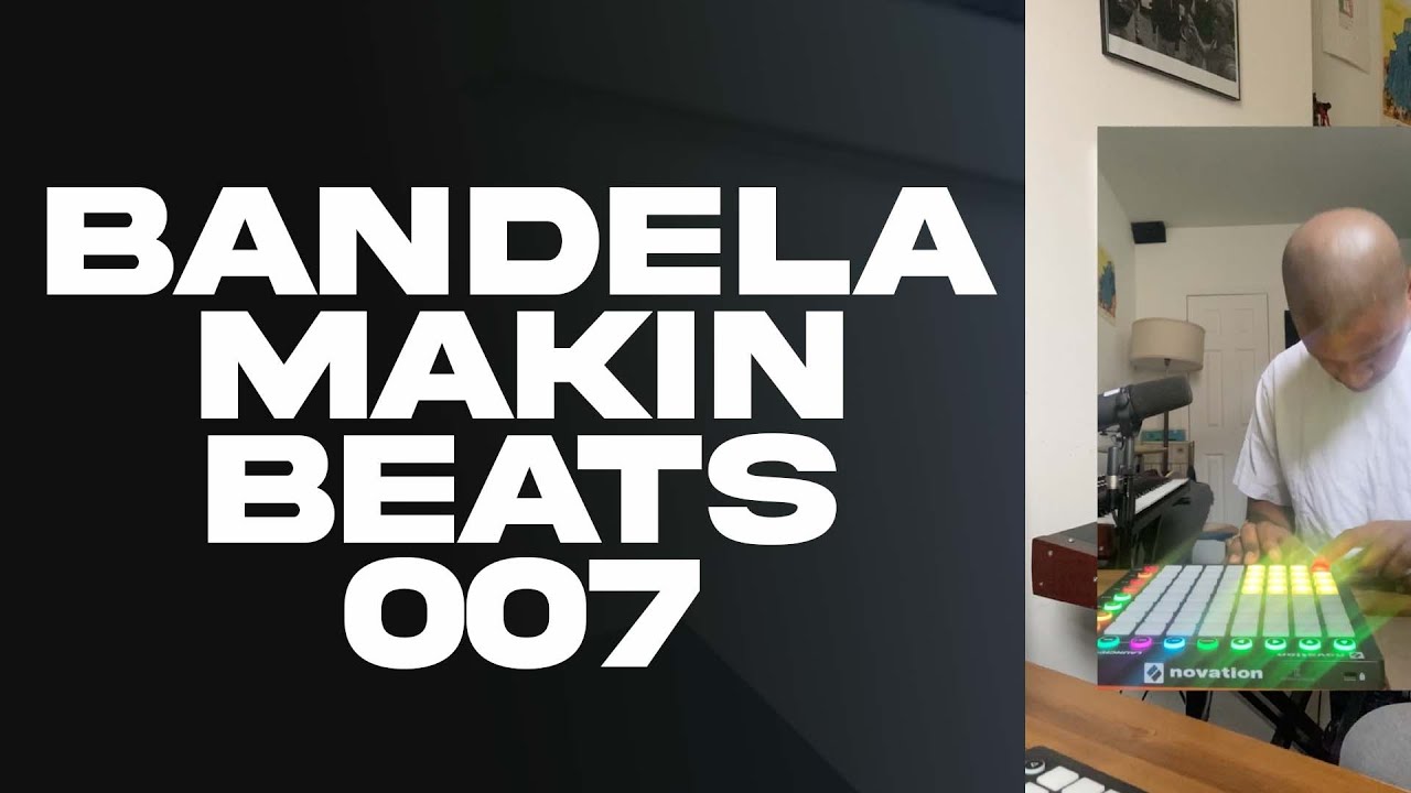 BANDELA MAKIN BEATS 007