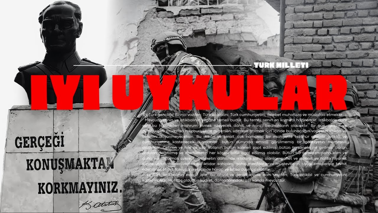 İyi uykular T&uuml;rk Milleti