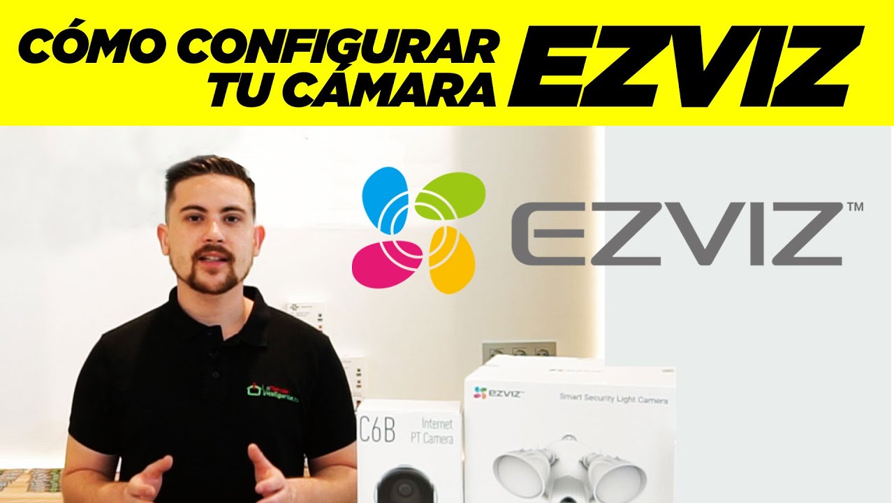 📹 ⚙️ COMO CONFIGURAR TU CAMARA EZVIZ ⚙️📹