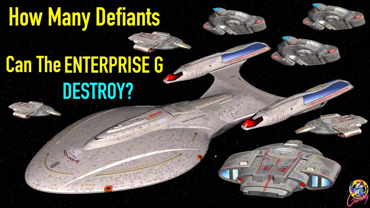 How Many Defiants Can The Enterprise G Destroy? Star Trek Starship Battles