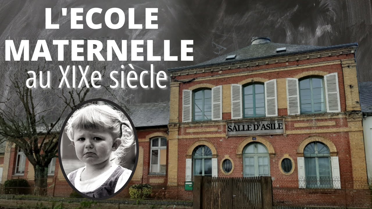 L'école maternelle au XIXe siècle - La salle d'asile