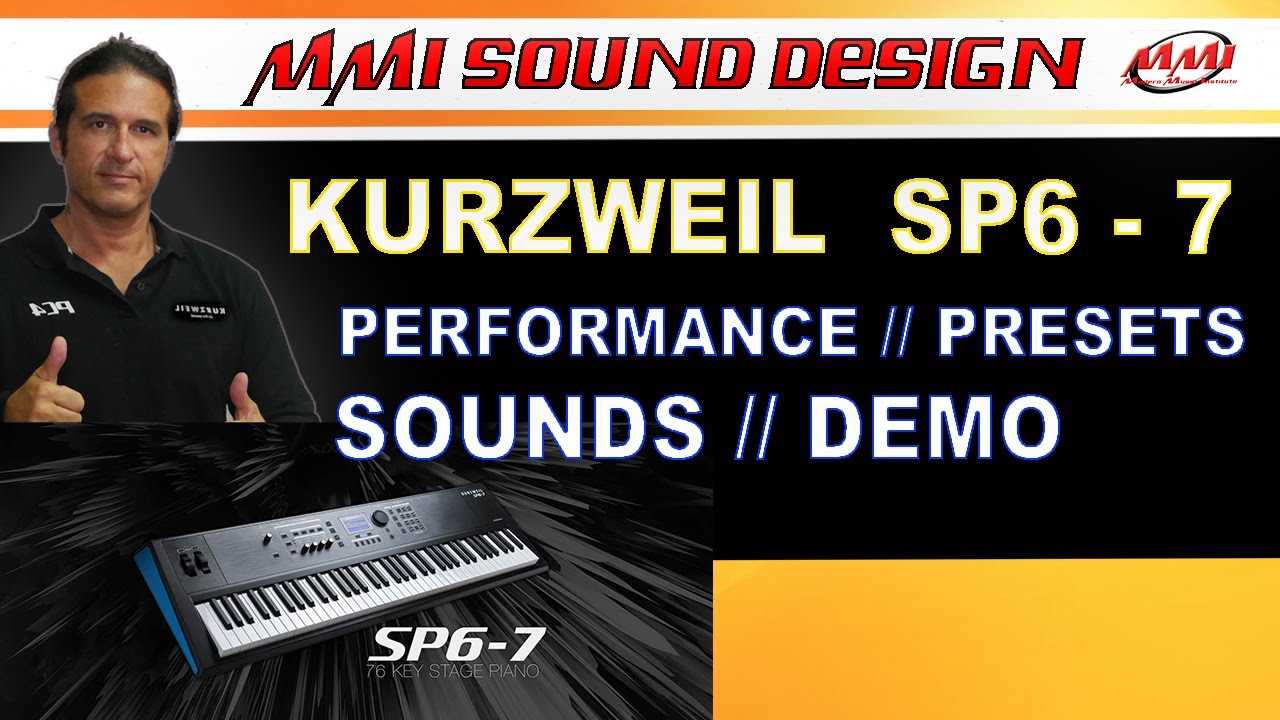 KURZWEIL SP6 - 7 Performance / Demo / Sounds