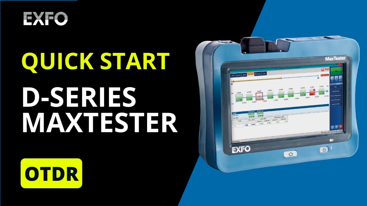 Getting started with your D-series MaxTester OTDR