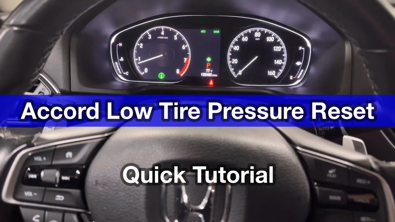 2018 Honda Accord How to Reset Low Tire Pressure Light