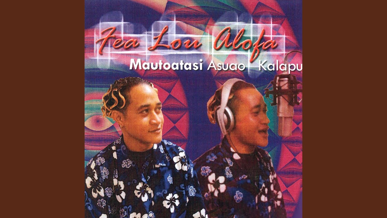 Fea Lou Alofa