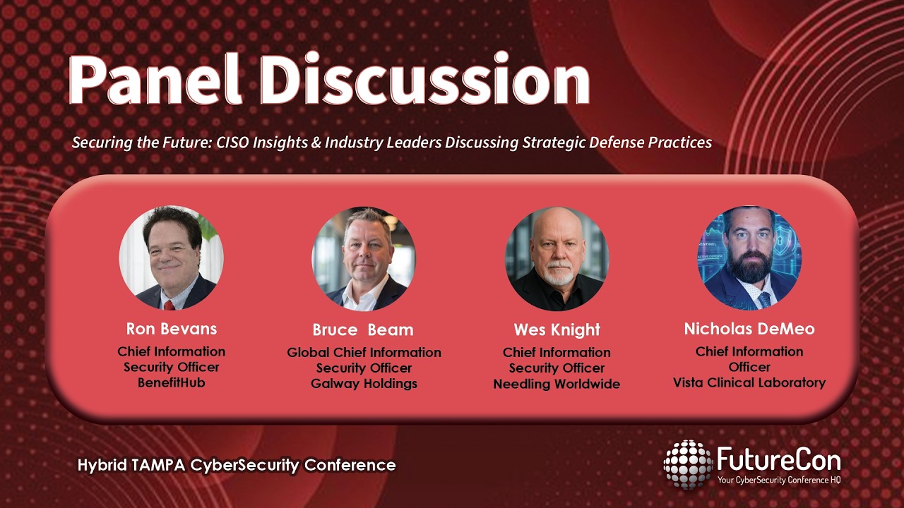 CISO Panel | Tampa CyberSecurity Event | March 12th, 2026