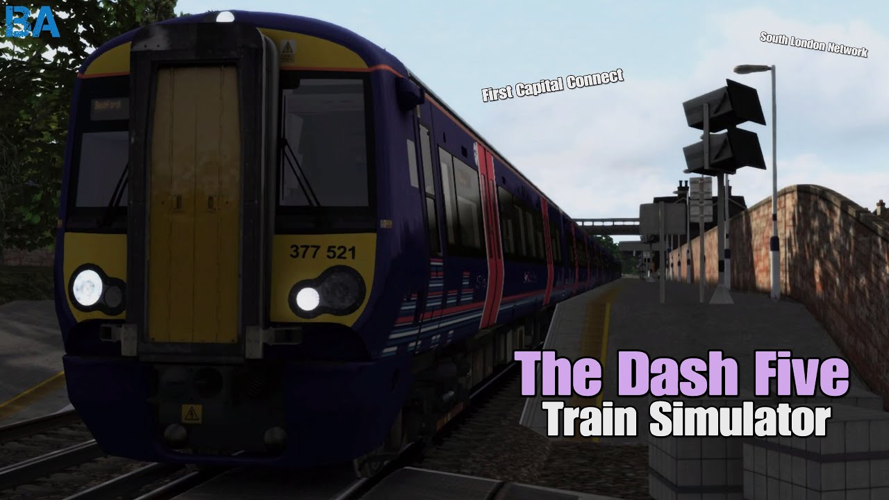 The Dash Five|South London Network|Train Simulator