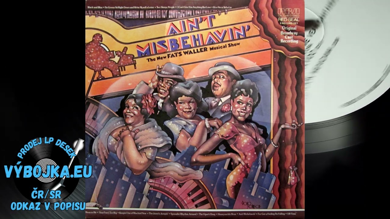 Ain't Misbehavin' Original Broadway Cast &ndash; The New Fats Waller Musical Show 1978 2LP (Side 3 and 4)