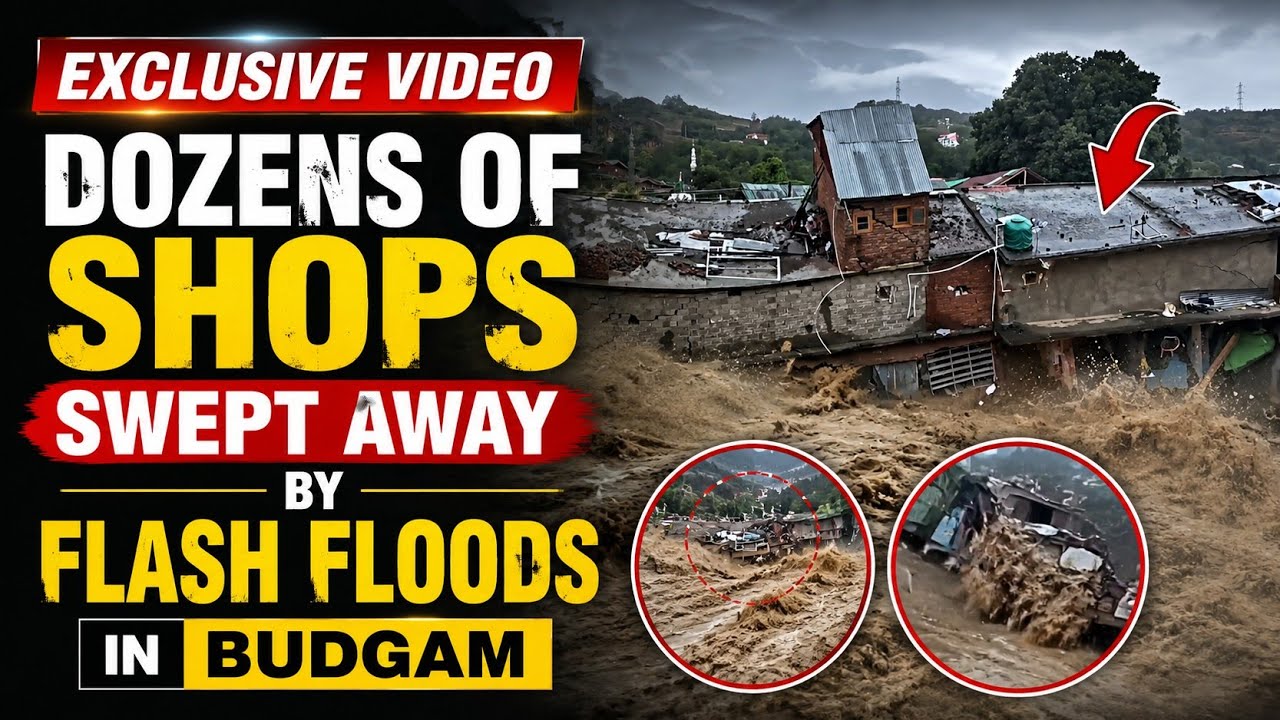 Exclusive: Dozens of shops swept away by raging floodwaters at Beerwah Budgam &mdash; watch till the end.