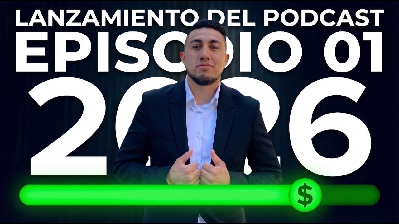 2026 ES TU AÑO | Lanzamiento Oficial del Podcast – Episodio 01